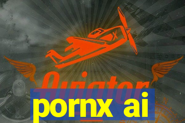 pornx ai